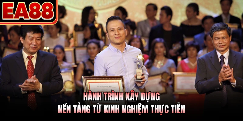 Hành trình xây dựng nền tảng từ kinh nghiệm thực tiễn