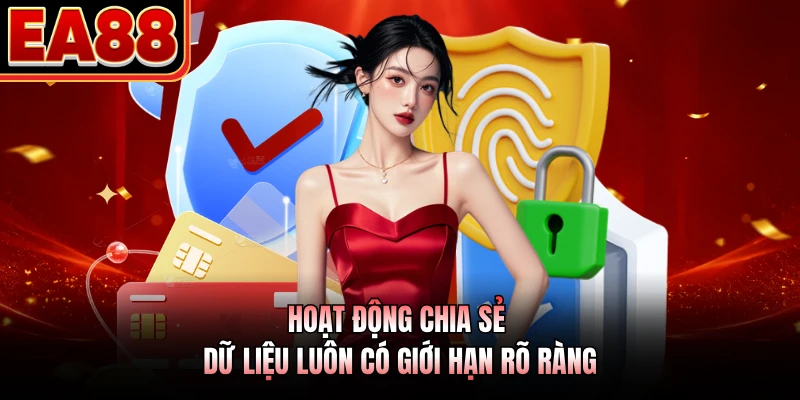 Hoạt động chia sẻ dữ liệu luôn có giới hạn rõ ràng
